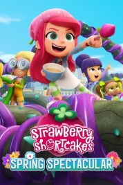 Strawberry Shortcake's Spring Spectacular